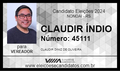 Candidato CLAUDIR ÍNDIO 2024 - NONOAI - Eleições