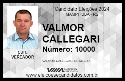 Candidato VALMOR CALLEGARI 2024 - MAMPITUBA - Eleições