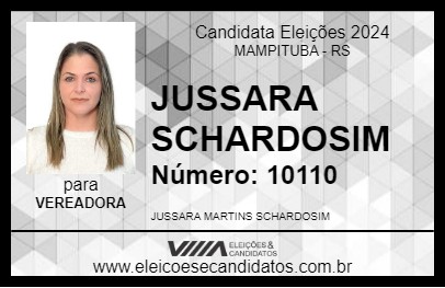 Candidato JUSSARA SCHARDOSIM 2024 - MAMPITUBA - Eleições