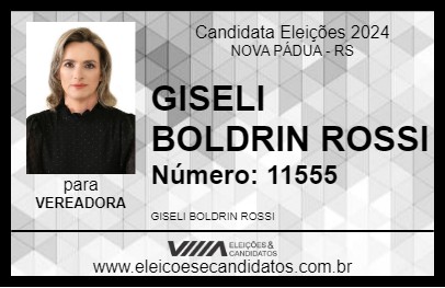 Candidato GISELI BOLDRIN ROSSI 2024 - NOVA PÁDUA - Eleições