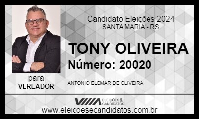 Candidato TONY OLIVEIRA 2024 - SANTA MARIA - Eleições