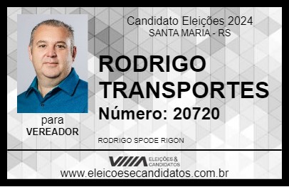 Candidato RODRIGO TRANSPORTES 2024 - SANTA MARIA - Eleições