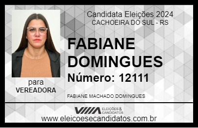 Candidato FABIANE DOMINGUES 2024 - CACHOEIRA DO SUL - Eleições