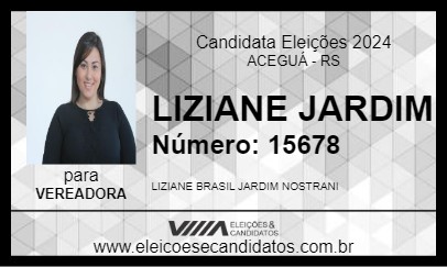 Candidato LIZIANE JARDIM 2024 - ACEGUÁ - Eleições