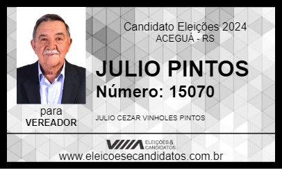 Candidato JULIO PINTOS 2024 - ACEGUÁ - Eleições