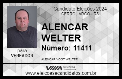 Candidato ALENCAR WELTER 2024 - CERRO LARGO - Eleições