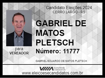 Candidato GABRIEL DE MATOS PLETSCH 2024 - CERRO LARGO - Eleições