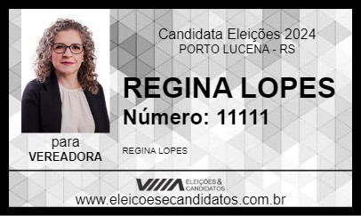 Candidato REGINA LOPES 2024 - PORTO LUCENA - Eleições