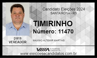 Candidato TIMIRINHO 2024 - SANTA ROSA - Eleições