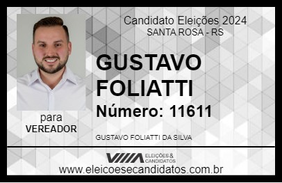 Candidato GUSTAVO FOLIATTI 2024 - SANTA ROSA - Eleições