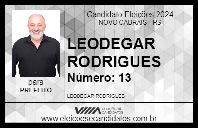 Candidato LEODEGAR RODRIGUES 2024 - NOVO CABRAIS - Eleições