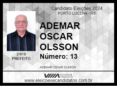 Candidato ADEMAR OSCAR OLSSON 2024 - PORTO LUCENA - Eleições