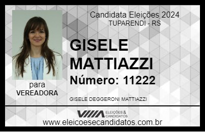 Candidato GISELE MATTIAZZI 2024 - TUPARENDI - Eleições