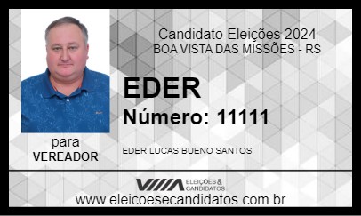 Candidato EDER 2024 - BOA VISTA DAS MISSÕES - Eleições