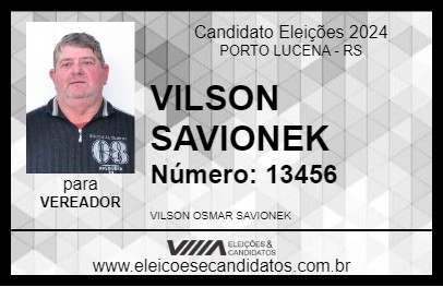 Candidato VILSON SAVIONEK 2024 - PORTO LUCENA - Eleições