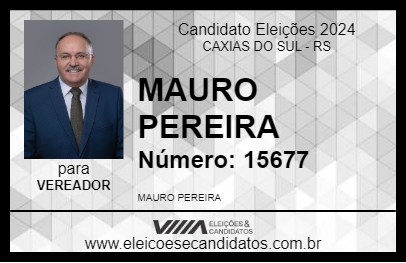 Candidato MAURO PEREIRA 2024 - CAXIAS DO SUL - Eleições