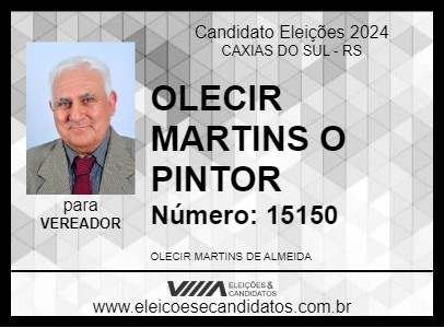 Candidato OLECIR MARTINS O PINTOR 2024 - CAXIAS DO SUL - Eleições