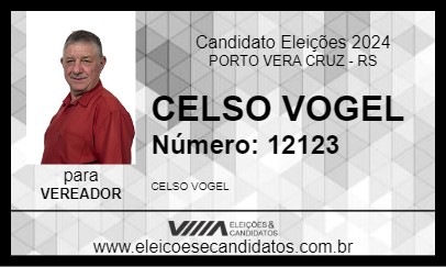 Candidato CELSO VOGEL 2024 - PORTO VERA CRUZ - Eleições