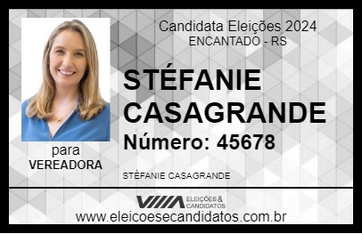 Candidato STÉFANIE CASAGRANDE 2024 - ENCANTADO - Eleições