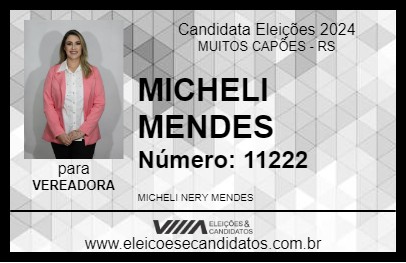 Candidato MICHELI MENDES 2024 - MUITOS CAPÕES - Eleições