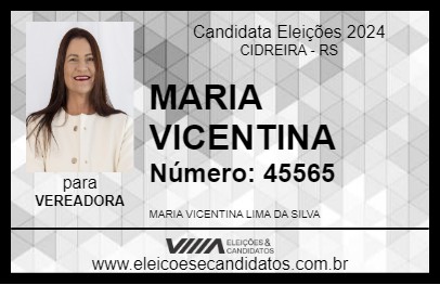 Candidato MARIA VICENTINA 2024 - CIDREIRA - Eleições