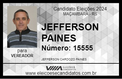 Candidato JEFFERSON PAINES 2024 - MAÇAMBARÁ - Eleições