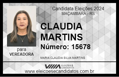 Candidato CLAUDIA MARTINS 2024 - MAÇAMBARÁ - Eleições