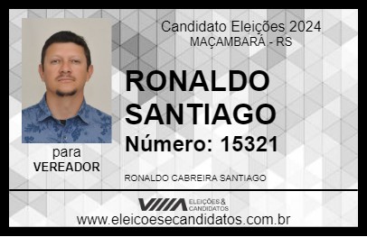 Candidato RONALDO SANTIAGO 2024 - MAÇAMBARÁ - Eleições