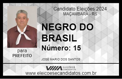 Candidato NEGRO DO BRASIL 2024 - MAÇAMBARÁ - Eleições