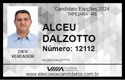 Candidato ALCEU DALZOTTO 2024 - TAPEJARA - Eleições