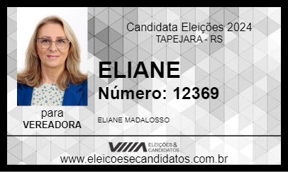 Candidato ELIANE 2024 - TAPEJARA - Eleições