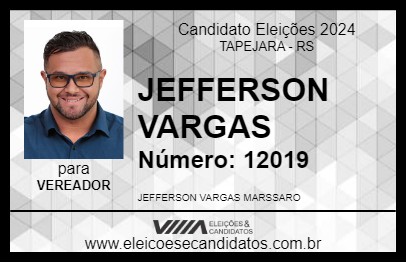 Candidato JEFFERSON VARGAS 2024 - TAPEJARA - Eleições