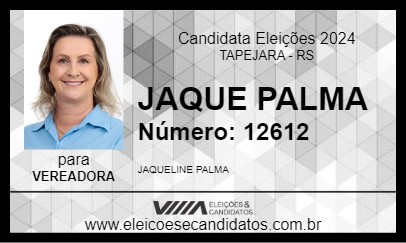 Candidato JAQUE PALMA 2024 - TAPEJARA - Eleições