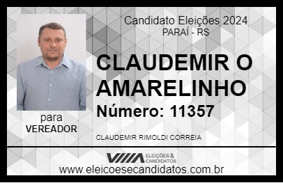 Candidato CLAUDEMIR  O AMARELINHO  2024 - PARAÍ - Eleições