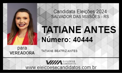 Candidato TATIANE ANTES 2024 - SALVADOR DAS MISSÕES - Eleições