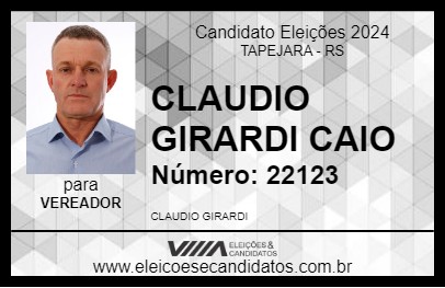 Candidato CLAUDIO GIRARDI CAIO 2024 - TAPEJARA - Eleições