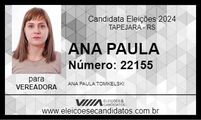 Candidato ANA PAULA 2024 - TAPEJARA - Eleições