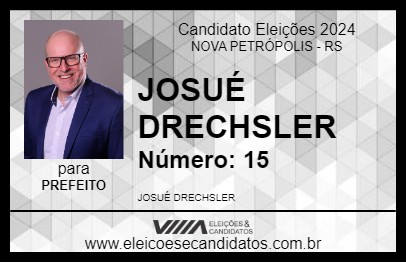 Candidato JOSUÉ DRECHSLER 2024 - NOVA PETRÓPOLIS - Eleições