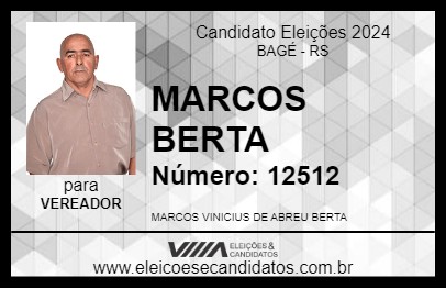 Candidato MARCOS BERTA 2024 - BAGÉ - Eleições