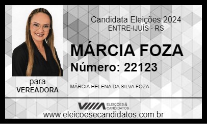 Candidato MÁRCIA FOZA 2024 - ENTRE-IJUÍS - Eleições