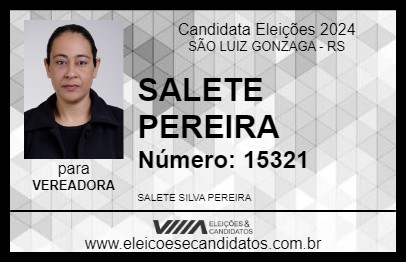 Candidato SALETE PEREIRA 2024 - SÃO LUIZ GONZAGA - Eleições