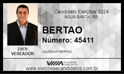 Candidato BERTAO 2024 - ÁGUA SANTA - Eleições