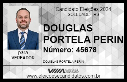 Candidato DOUGLAS PORTELA PERIN 2024 - SOLEDADE - Eleições