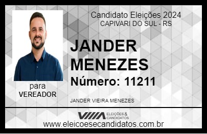 Candidato JANDER MENEZES 2024 - CAPIVARI DO SUL - Eleições