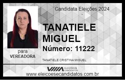 Candidato TANATIELE MIGUEL 2024 - CAPIVARI DO SUL - Eleições