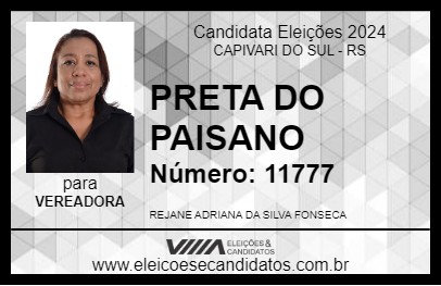 Candidato PRETA DO PAISANO 2024 - CAPIVARI DO SUL - Eleições