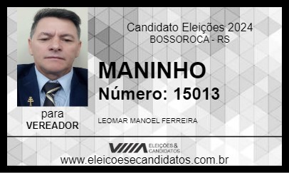 Candidato MANINHO 2024 - BOSSOROCA - Eleições