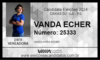 Candidato VANDA ECHER 2024 - CAXIAS DO SUL - Eleições