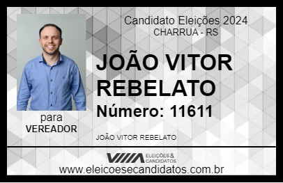 Candidato JOÃO VITOR REBELATO 2024 - CHARRUA - Eleições