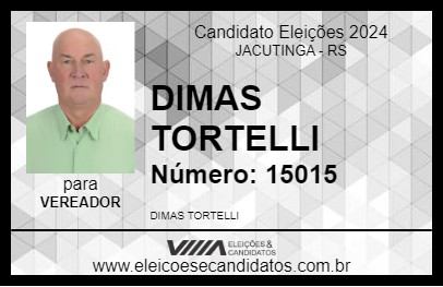 Candidato DIMAS TORTELLI 2024 - JACUTINGA - Eleições